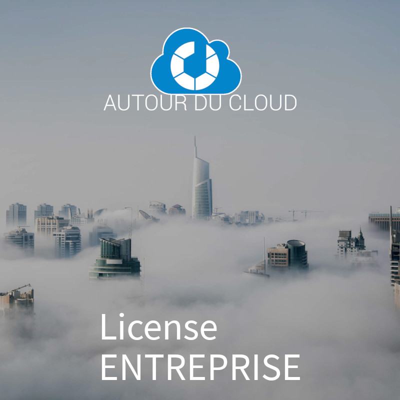 Hébergement et support Autour du Cloud par mois - License ENTREPRISE +